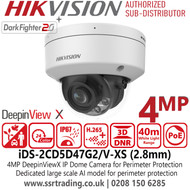 4MP IP Network Dome Camera, Hikvision AcuSense DeepinViewX Fixed Lens 4MP Dome IP PoE CCTV Security Camera for Perimeter Protection - iDS-2CD5D47G2/V-XS (2.8mm)