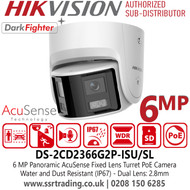 Hikvision DS-2CD2366G2P-ISU/SL (2.8mm) 6MP Panoramic AcuSense Darkfighter Turret IP PoE Camera with Dual Lens: 2.8mm, Two-way Talk, IP67 Water and Dust Resistant 