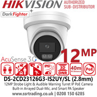 Hikvision 12MP Acusense Strobe Light and Audible Warning Turret IP Network Camera with 2.8mm Fixed Lens, Crystal-clear audio with Built-in Arrayed Dual-Mic, and Smart PA Speaker - DS-2CD23126G3-IS2UY/SL (2.8mm)