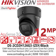 Hikvision 12MP Acusense Darkfighter Motorized Varifocal Lens Turret Network IP Camera - DS-2CD2H126G3-IZSY/Black (2.8-12mm)