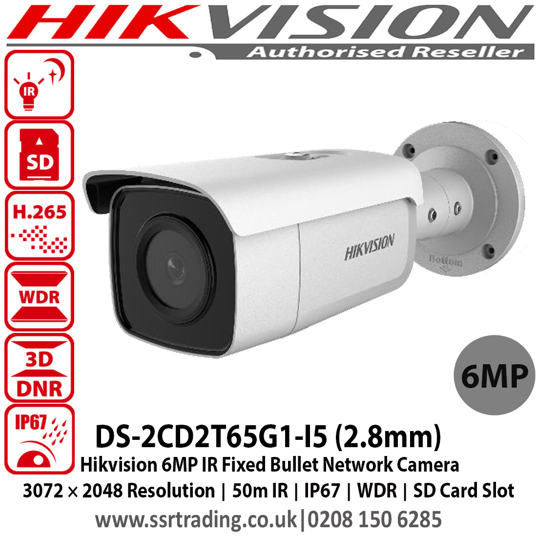 Hikvision 6MP IR Fixed Bullet Network Camera with 2.8mm fixed lens, 50m IR,  120dB WDR, Powered by Darkfighter, IP67, BLC/3D DNR/ROI/HLC, Support  on-board storage, up to 128 GB - DS-2CD2T65G1-I5 (HIKIPCD6403')
