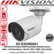 Hikvision 8 MP(4K) IR Fixed Bullet Network Camera with 4mm fixed lens, Up to 30m IR Range, 120dB WDR, BLC/3D DNR/ROI/HLC, IP67, Built-in micro SD/SDHC/SDXC card slot, up to 128 GB - DS-2CD2083G0-I