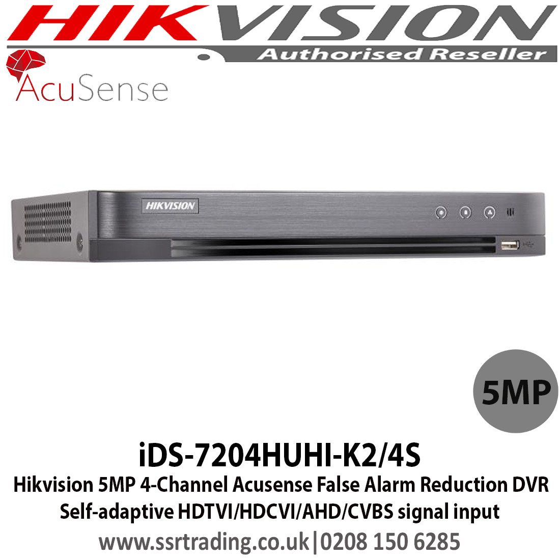 Hikvision - 4 Channel 5MP Turbo HD 2 SATA Acusense False Alarm Reduction  DVR with Self-adaptive HDTVI/HDCVI/AHD/CVBS signal input, H.265 Video  compression - iDS-7204HUHI-K2/4S