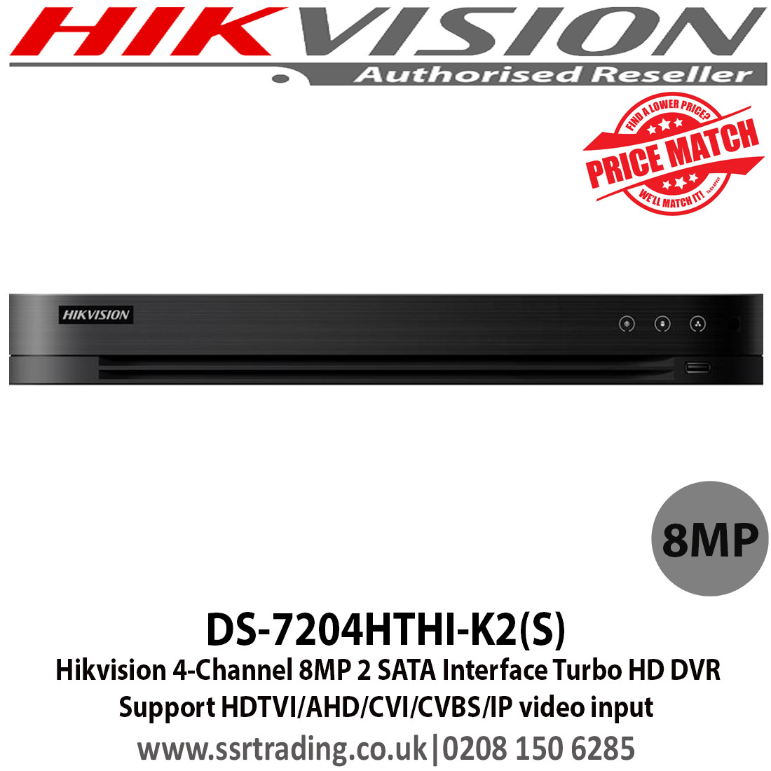 Hikvision Ds 74hthi K2 S 4 Channel Turbo Hd 8mp Dvr With 2 Sata Interface H 265 Video Compression Hdtvi Ahd Cvi Cvbs Ip Video Input Max 800 M For 1080p And 10 M For 7p Hdtvi Signal Transmission Up Hikvision Ds 74hthi K2 S 4 Channel Turbo Hd 8mp Dvr With 2 Sata Interface H 265 Video Compression Hdtvi Ahd Cvi Cvbs Ip Video Input Max 800 M For 1080p And 10 M For 7p Hdtvi Signal Transmission Up