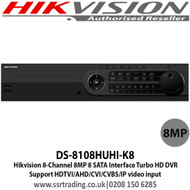 Hikvision - 8 Channel Turbo HD 8MP DVR with 8 SATA Interface, H.265 video compression, HDTVI/AHD/CVI/CVBS/IP, Max 800 m for 1080p and 1200 m for 720p HDTVI signal, Support POS triggered recording and POS information overlay - DS-8108HUHI-K8