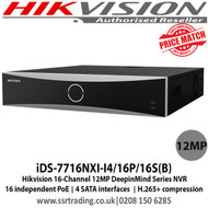 Hikvision 16 Channel DeepMind Series 12MP NVR with 16 independent PoE, 4 SATA & 1 eSATA interface, H.265+ compression - iDS-7716NXI-I4/16P/16S(B)