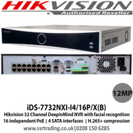 Hikvision iDS-7732NXI-I4/16P/X(B) 32 Channel DeepinMind 12MP NVR with Face detection & analytics, Human/vehicale analysis, 16x PoE port built in, False alarm filtering for up to 16ch behaviour, up to 2MP 