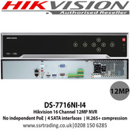 Hikvision - 16 Channel 12MP NVR with 4 SATA HDD interface up to 4TB each, Push notification,  No PoE - DS-7716NI-I4