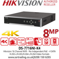 Hikvision - 16 Channel 8 MP NVR with 4 SATA interfaces, H.265 Video Compression, VCA detection alarm is supported, No PoE - DS-7716NI-K4