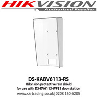 Hikvision protective rain shield for use with DS-KV6113-WPE1 door station ( DS-KABV6113-RS)