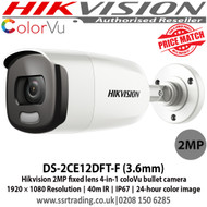 Hikvision 2MP fixed lens colour bullet camera with 3.6mm fixed lens, Up to 40m white light distance, IP67 weatherproof, Full time colour, 4 in 1, can be used as TVI, CVI, AHD or Analogue camera - DS-2CE12DFT-F
