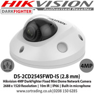 Hikvision DS-2CD2545FWD-IS (2.8 mm) 4MP DarkFighter Fixed Lens Mini Dome Network Camera, 10m IR, IP66, Built-in microphone, Support MicroSD/SDHC/SDXC card 