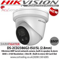 Hikvision DS-2CD2386G2-ISU/SL (2.8mm) AcuSense 8MP Fixed Lens Darkfighter Turret Network Camera With IR, 30m IR, IP66 Weatherproof, Built-in speaker & alarm 