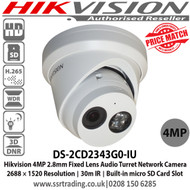 Hikvision DS-2CD2343G0-IU 4MP 2.8mm Fixed Lens IP PoE Network Turret CCTV Camera, 30m IR Distance, IP66 Weatherproof, 120dB WDR, Built in MIC, Built-in micro SD/SDHC/SDXC card slot