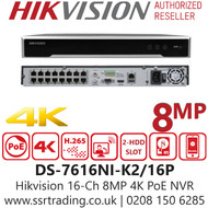 Hikvision 16 Channel NVR DS-7616NI-K2/16P 8MP 16 PoE Port CCTV NVR with 2 SATA Interface, HDMI Video output at up to 4K Resolution 