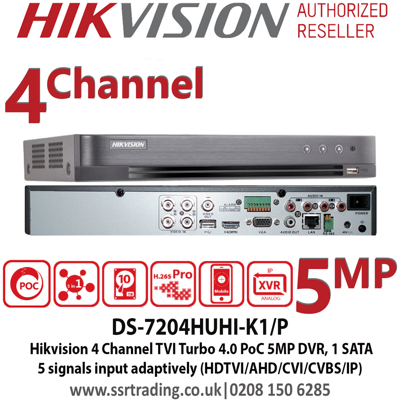 Hikvision 4 Channel 5mp Tvi Turbo 4 0 Poc Cctv Dvr Self Adaptive Normal Camera Hikvision Poc Camera Connection 1 Sata Interface H 265 H 265 H 264 H 264 Video Compression Ds 74huhi K1 P