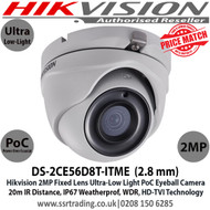 Hikvision 2MP 2.8mm Fixed Lens Ultra-Low Light HD-TVI PoC Eyeball CCTV Camera, 20m IR Distance, IP67 Weatherproof, WDR, True Day/Night, Smart IR, EXIR 2.0 - DS-2CE56D8T-ITME (2.8mm)