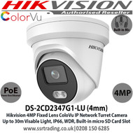 Hikvision 4MP 4mm Fixed Lens ColorVu IP PoE Network Turret CCTV Camera, 30m White Light Distance, IP66, 120dB WDR, H.265+ Compression, Built-in micro SD/SDHC/SDXC Card Slot, 24/7 Full Color Imaging, Built in Microphone - DS-2CD2347G1-LU (4mm)