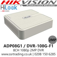 HiLook 8 Channel 8CH 1080p 2MP CCTV DVR - ADP08G1 / DVR-108G-F1