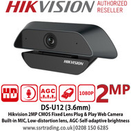 Hikvision 2MP 3.6mm Fixed Lens Web Camera, Low-distortion lens, Color Imaging, Built-in microphone, AGC for self-adaptive brightness - DS-U12