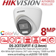 Hikvision 4K 8MP ColorVu PoC 2.8mm Fixed Lens Turret Camera with 40m IR White light distance - DS-2CE72UF3T-E (2.8mm)