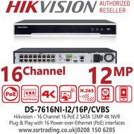 Hikvision 16 Channel 16 PoE 2 SATA 12MP 4K NVR - DS-7616NI-I2/16P/CVBS
