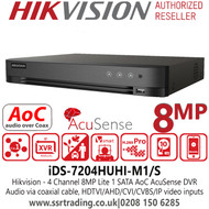 Hikvision iDS-7204HUHI-M1/S  4 Channel 8MP Lite AcuSense AoC 1 SATA 4Ch DVR  Audio via coaxial cable, HDTVI/AHD/CVI/CVBS/IP video inputs 
