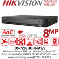 Hikvision 8 Channel 8MP Lite AcuSense AoC 1 SATA 8Ch DVR  Audio via coaxial cable, HDTVI/AHD/CVI/CVBS/IP video inputs - iDS-7208HUHI-M1/S