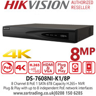 Hikvision 8Ch NVR 8 PoE Plug & Play 8 Channel NVR - 1 SATA - 1 HDMI & 1 VGA - DS-7608NI-K1/8P