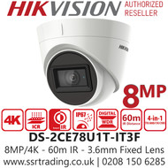Hikvision 4K 8MP Turret Camera with 3.6mm Lens, 4-in-1 TVI/CVI/AHD/Analogue, 60m IR Distance, IP67 Weatherproof, DWDR, EXIR, Smart IR, True Day/Night - DS-2CE78U1T-IT3F (3.6mm)