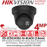 Hikvision 4MP Outdoor Black IP PoE AcuSense Turret Camera with 2.8mm Fixed Lens, Built-in Mic, 30m IR Range, IP67, WDR, 3D DNR - DS-2CD2343G2-IU/Black