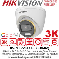 Hikvision DS-2CE72KF3T-E 3K ColorVu PoC Turret Camera  with 2.8mm Fixed Lens, 40m White Light Range, IP67 Weatherproof