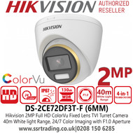 Hikvision DS-2CE72DF3T-F(6MM) 2MP Full HD 1080p Outdoor ColorVu 4-in-1 Turret Camera with 6mm Fixed Lens, 40m White Light Range, OSD menu, IP67 Weatherproof, 24-hour Colour image 