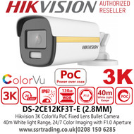 Hikvision 3K ColorVu PoC Outdoor Bullet Camera with 2.8mm Fixed Lens, 40m White Light Range, OSD menu, IP67 Weatherproof, 24-Hour Colour Image - DS-2CE12KF3T-E (2.8mm)