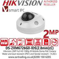 DS-2XM6726G0-IDS(C) Hikvision 1080p Full HD 2MP Mobile Dome PoE Camera with 2.8mm Fixed Lens, 30m IR Range, Water and Dust Resistant (IP67) and Vandal Resistant(IK08)