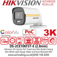  Hikvision 3K ColorVu PoC Outdoor Mini Bullet Camera with 2.8mm Fixed Lens, 20m White Light Range, 24/7 Color Imaging With F1.0 Aperture, Water and Dust Resistant (IP67) - DS-2CE10KF3T-E (2.8mm)