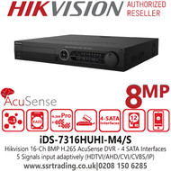 16Ch DVR Hikvision 8MP H.265 AcuSense DVR, 4 SATA Interfaces and 1 eSATA Interface, HDTVI/AHD/CVI/CVBS/IP Video Inputs - iDS-7316HUHI-M4/S