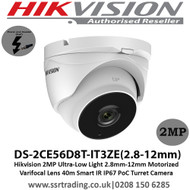  Hikvision 2MP Ultra-Low Light 2.8mm-12mm Motorized Varifocal Lens 40m Smart IR IP67 PoC Turret Camera - (DS-2CE56D8T-IT3ZE)