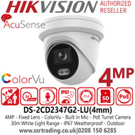 DS-2CD2347G2-LU Hikvision IP PoE 4MP AcuSense ColorVu Built in Mic Turret Camera with 4mm Fixed Lens, 30m White Light Range, 24/7 Colorful Imaging, Water And Dust Resistant (IP67)