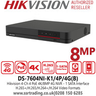 8MP Hikvision DS-7604NI-K1/4P/4G(B)  4 Channel NVR 4 PoE 8MP/4K 1 SATA 4G NVR, HDMI Video Output at up to 4K Resolution, H.265+/H.265/H.264+/H.264 Video Compression 