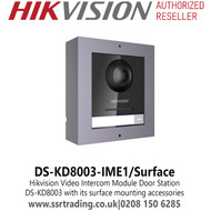 Hikvision Video Intercom Module Door Station, 2MP HD Video Intercom Function - DS-KD8003-IME1/Surface