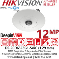 12MP Hikvision DeepinView Fisheye IP PoE Camera with 1.29mm Fixed Lens - DS-2CD63C5G1-S/RC (1.29mm) 