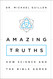 Amazing Truths