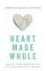 Heart Made Whole