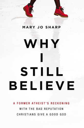 Why I Still Believe