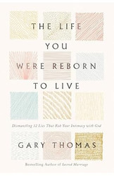 The Life You Were Reborn to Live