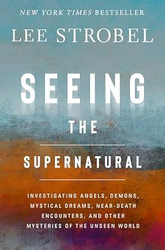 Seeing the Supernatural