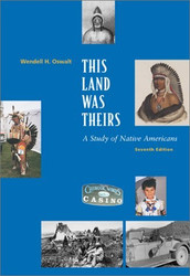 This Land Was Theirs by Wendell Oswalt