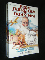 From Jerusalem to Irian Jaya