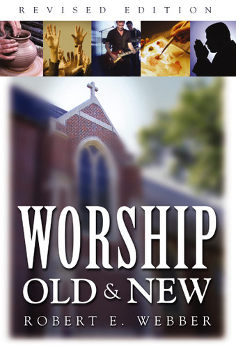 Worship Old and New